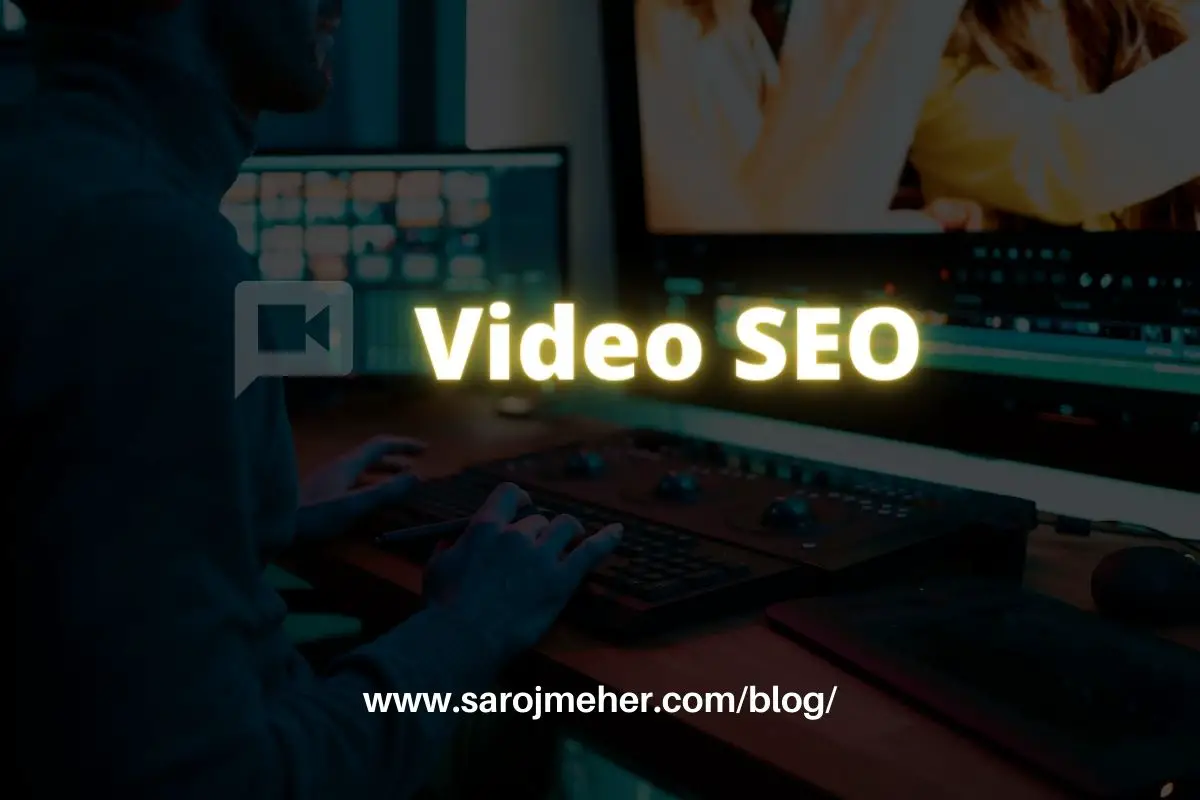 Video SEO: Paramount Guide to Upscale Your Strategy