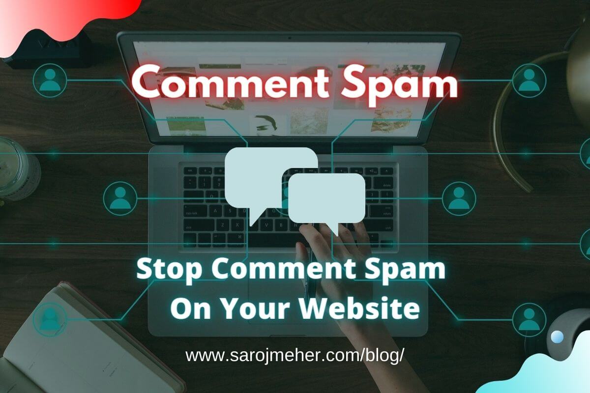 Stop Comment Spam On WordPress